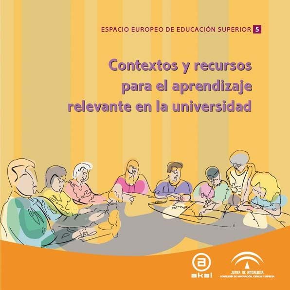 Contextos y recursos para el aprendizaje relevante en la universidad (Espacio Europeo de Educación Superior, Band 5) Books