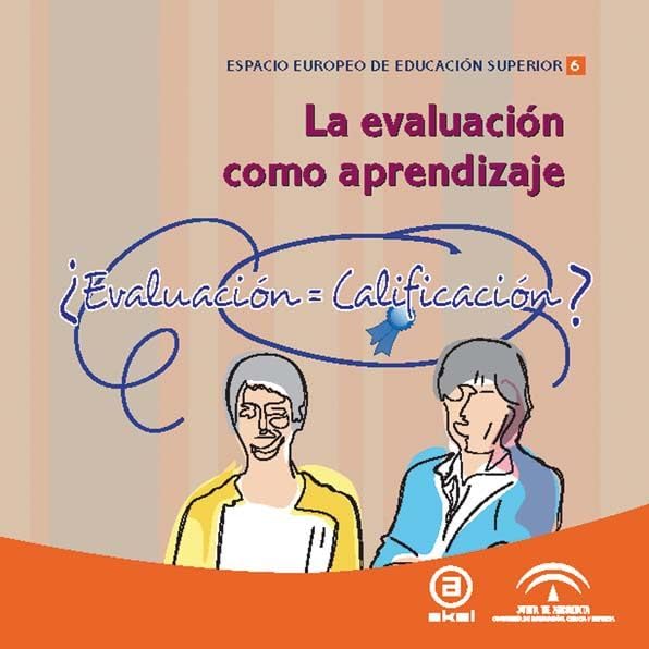 La evaluación como aprendizaje (Espacio Europeo de Educación Superior, Band 6) Books