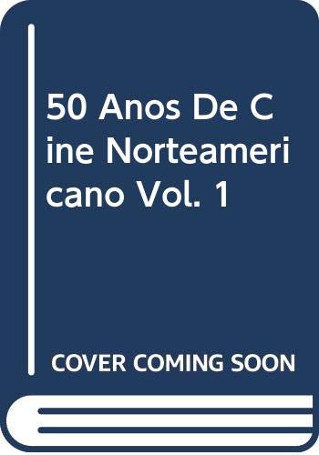 50 Años De Cine Norteamericano Vol. 1 (Cine (akal)) Books