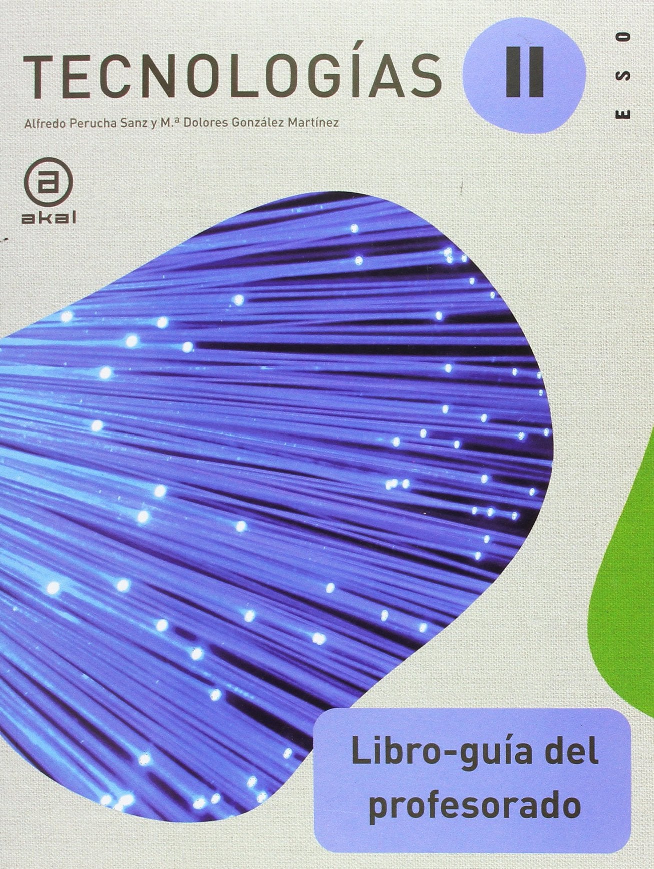 Tecnologías II, ESO. Libro-guía del profesorado Learning & Reference