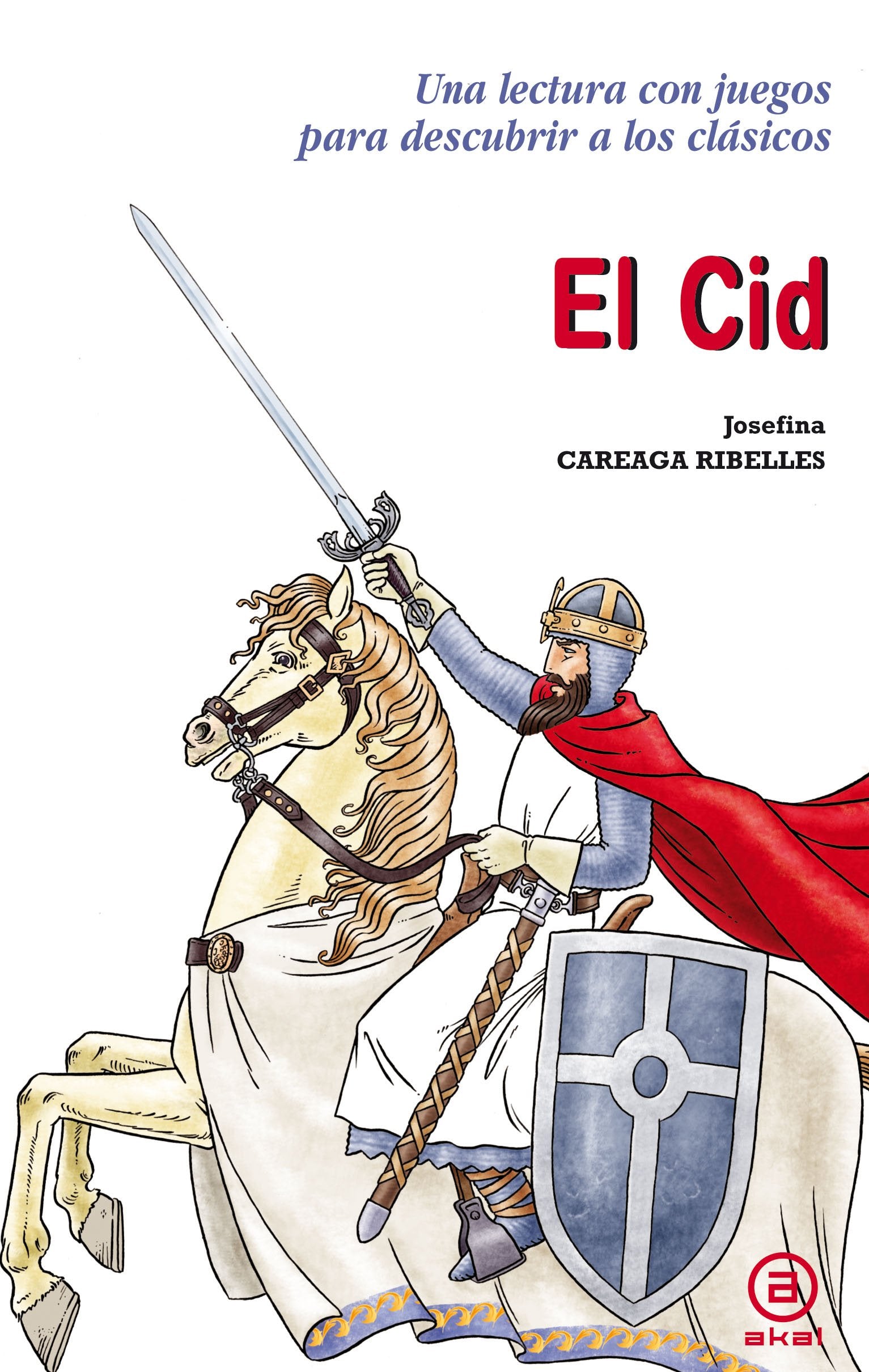 El Cid (Para descubrir a los clásicos) Contemporary literature