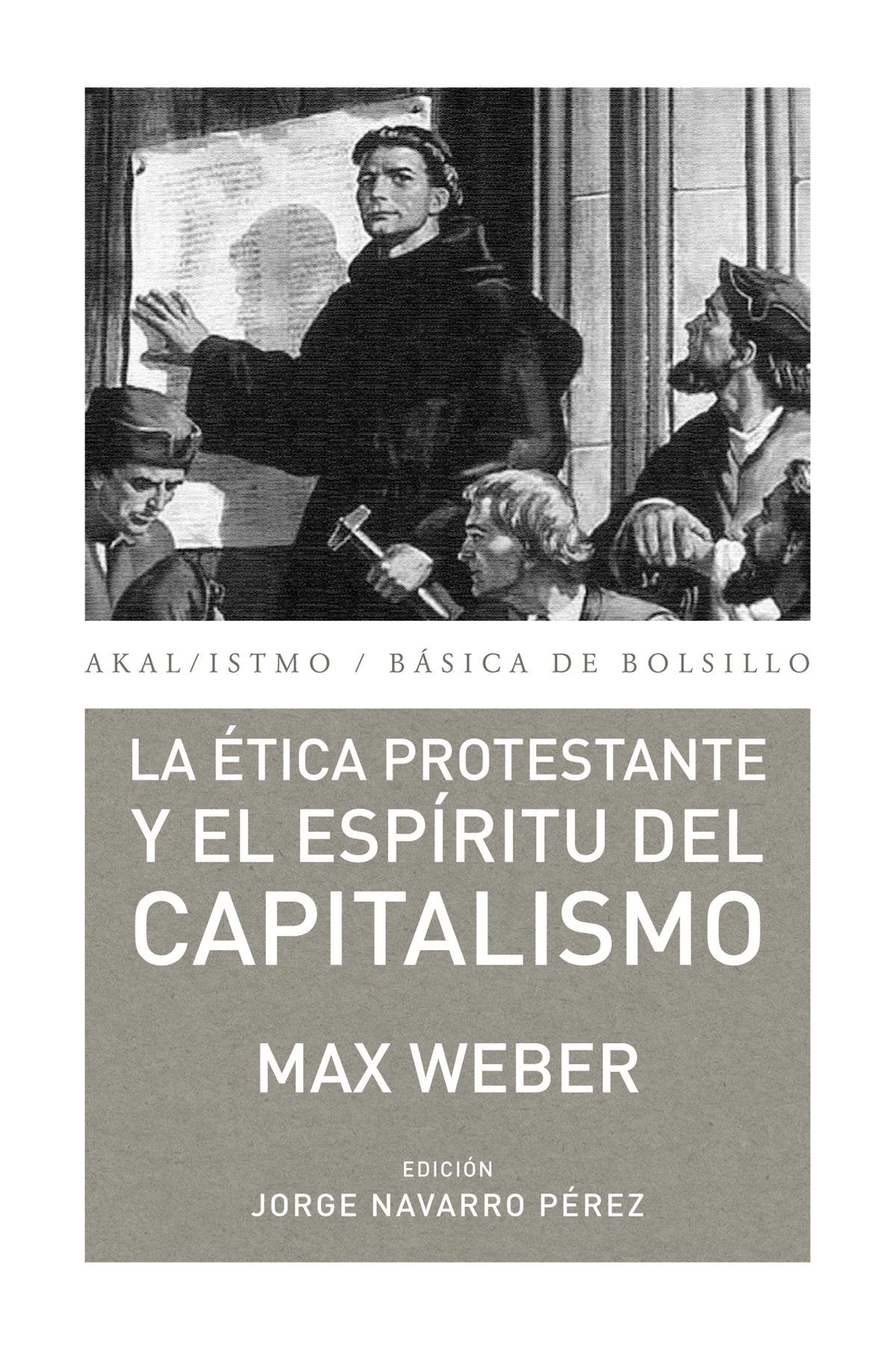 La ética protestante y el espíritu del capitalismo book