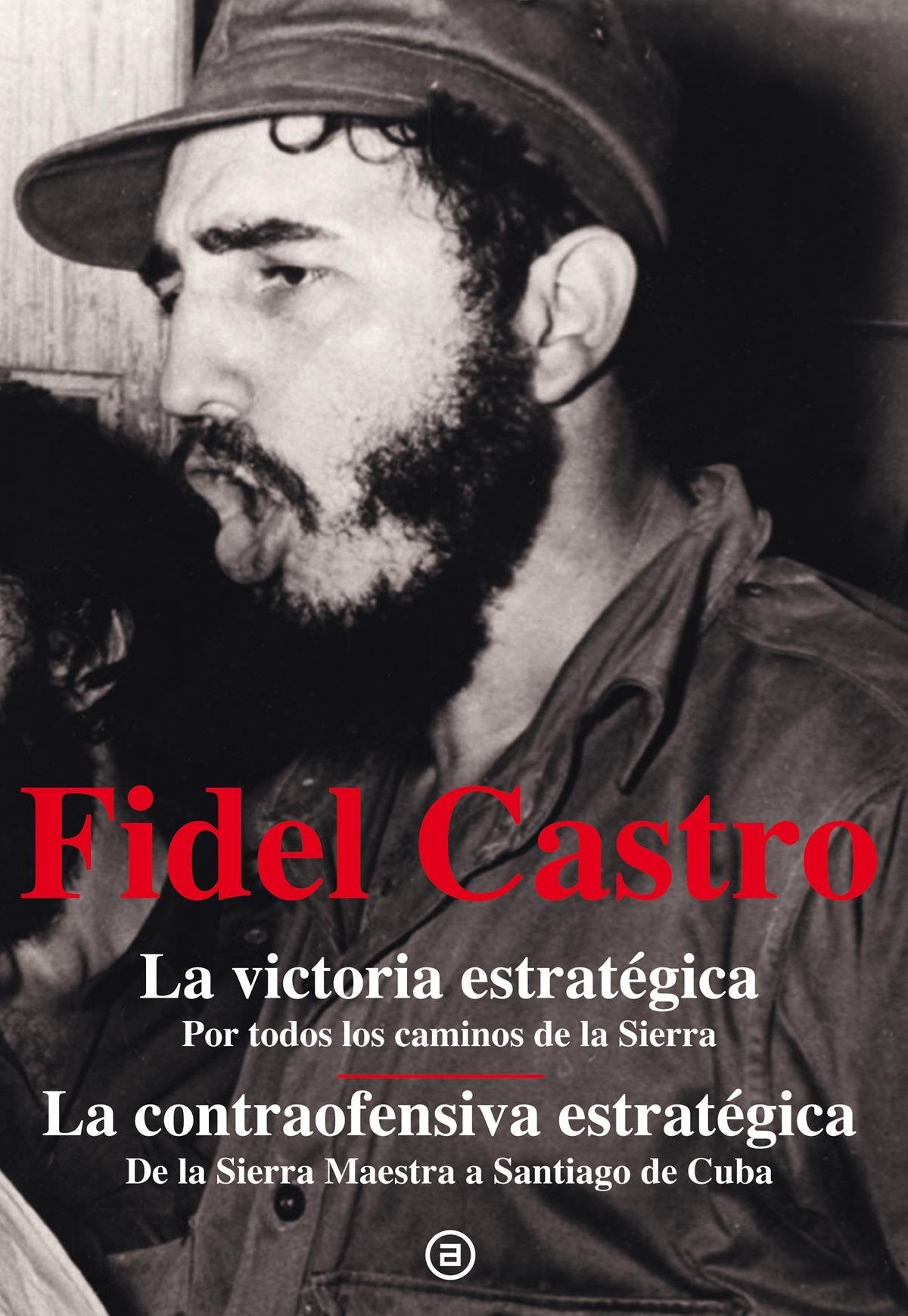 La victoria estratégica : la contraofensiva estratégica Contemporary literature Books