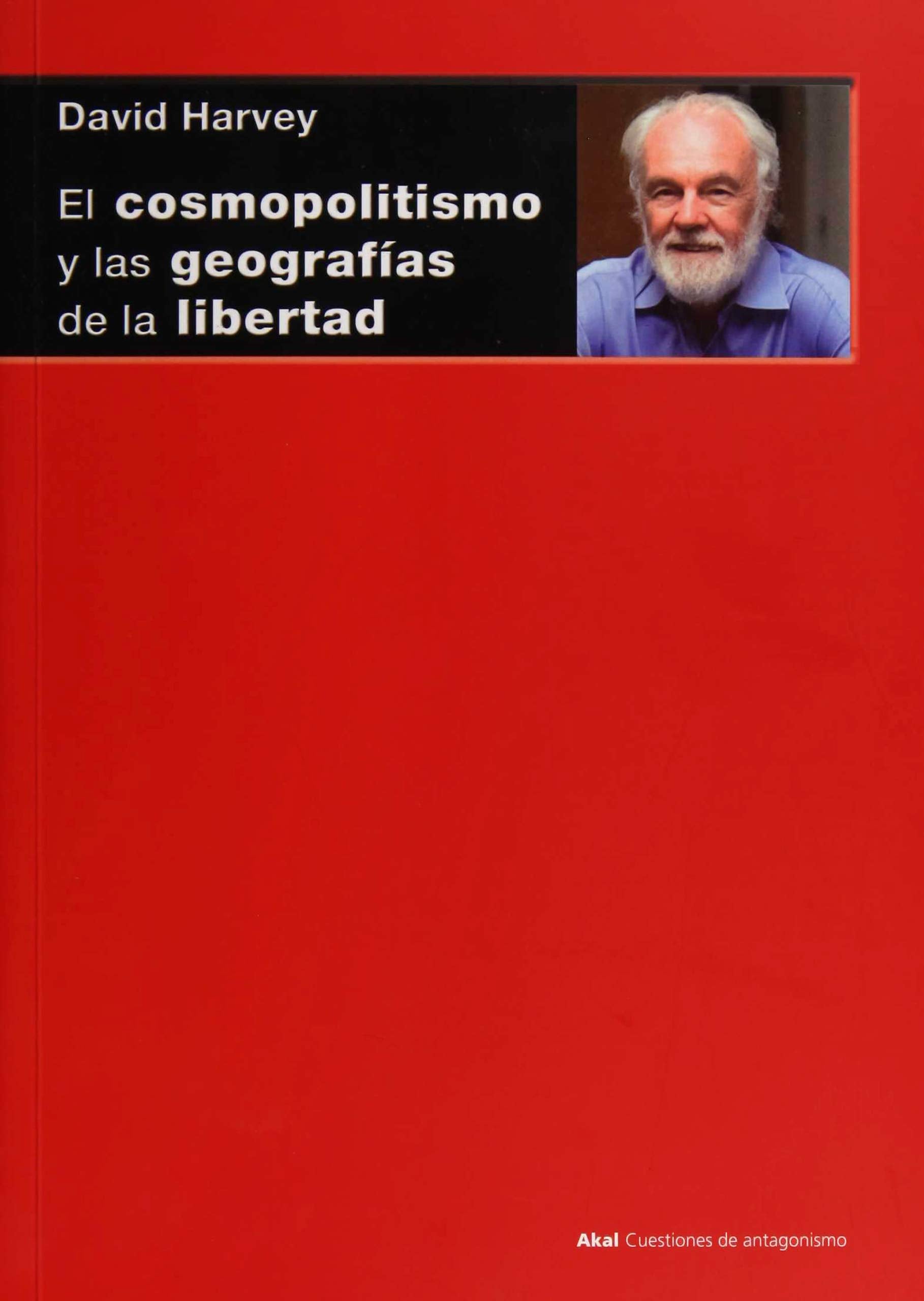 El cosmopolitismo y las geografías de la libertad book