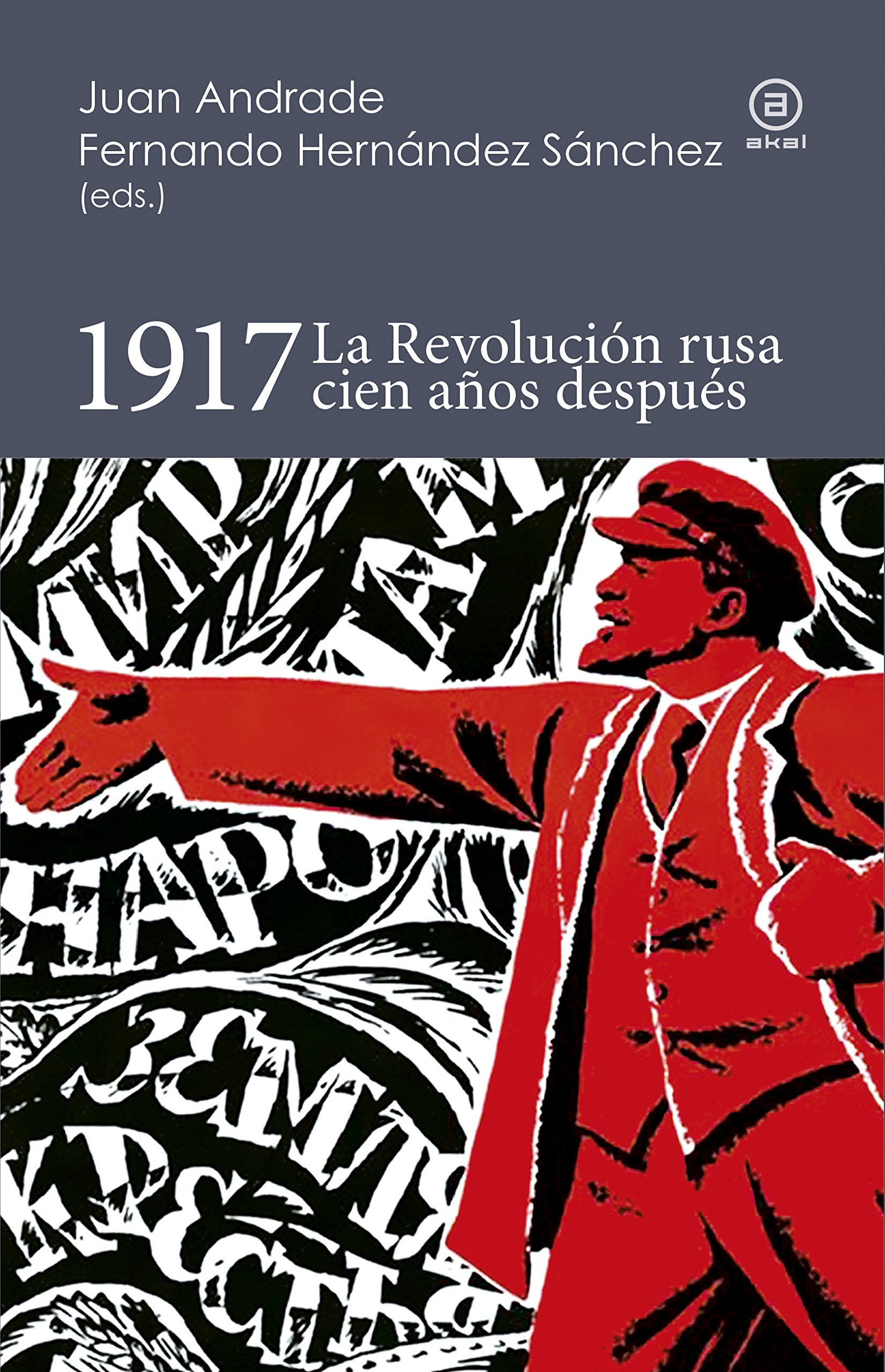 1917: La Revolución rusa cien años después book