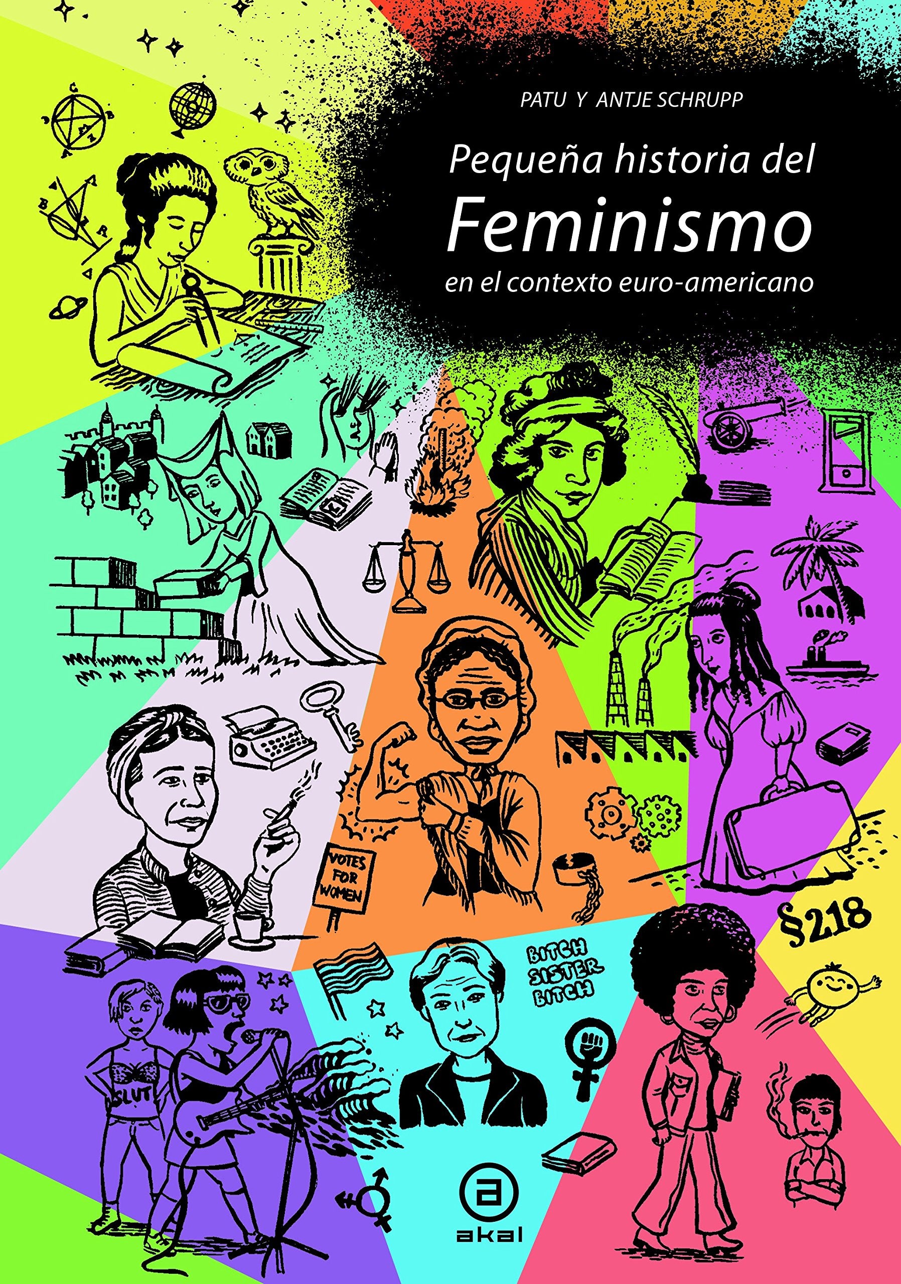 Pequeña historia del feminismo : en el contexto euro-norteamericano Social Sciences