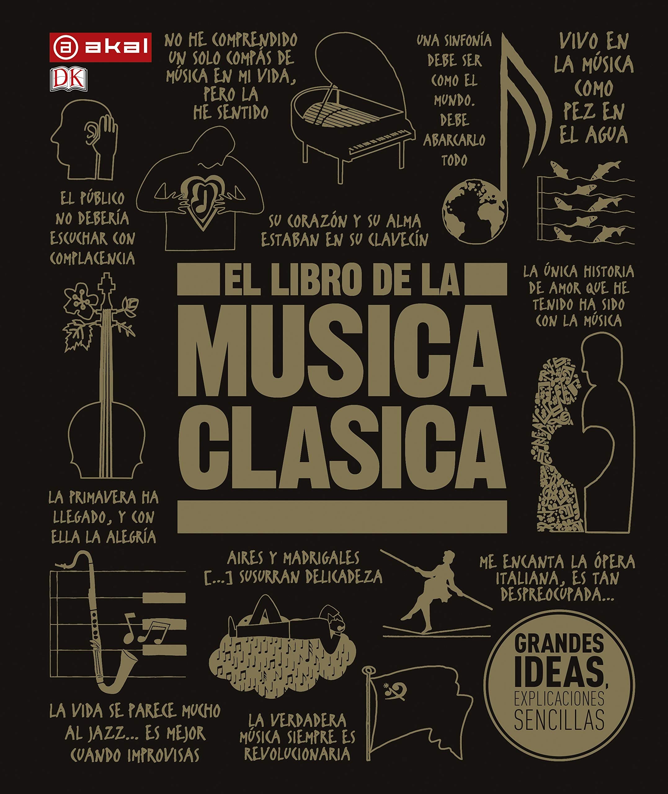 El libro de la música clásica: Una completa guía de música clásica para todos book