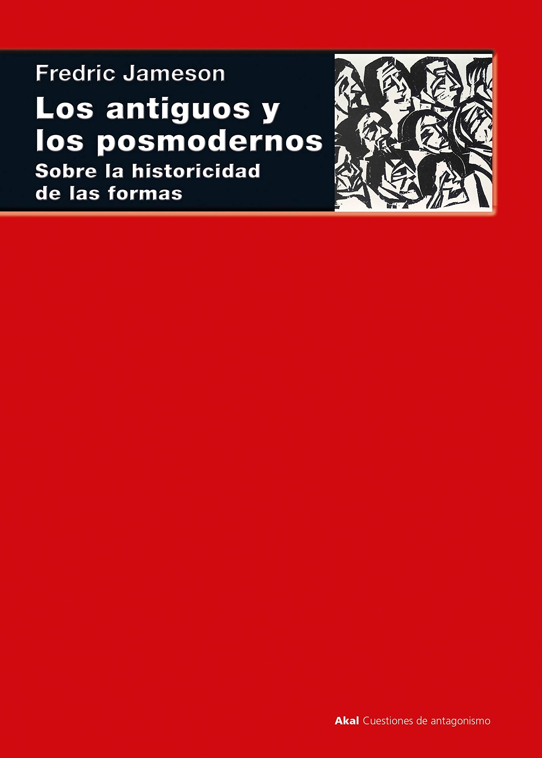 Los antiguos y los posmodernos: Sobre la historicidad de las formas book