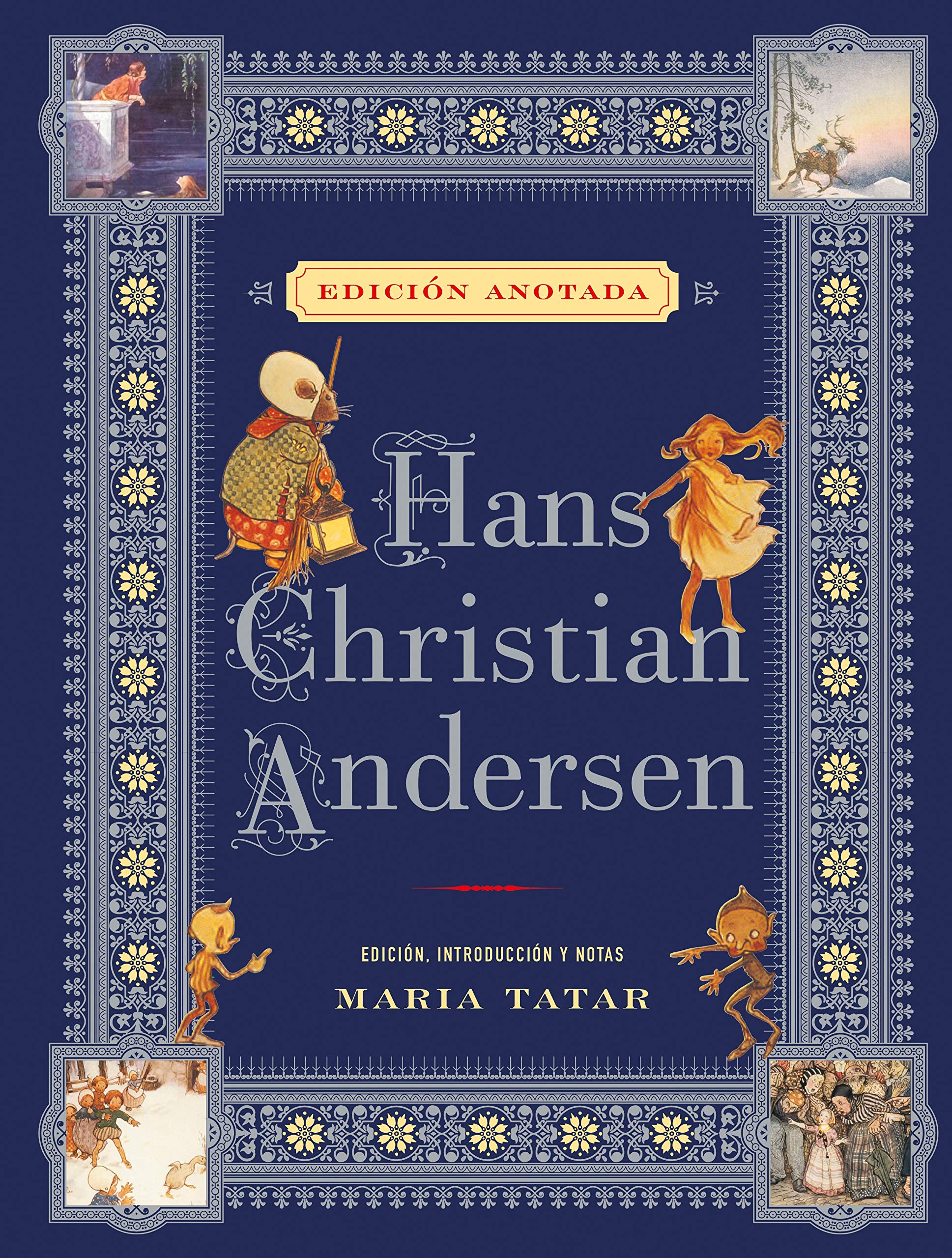 Hans Christian Andersen. Edición anotada (Grandes libros, Band 14) Contemporary literature