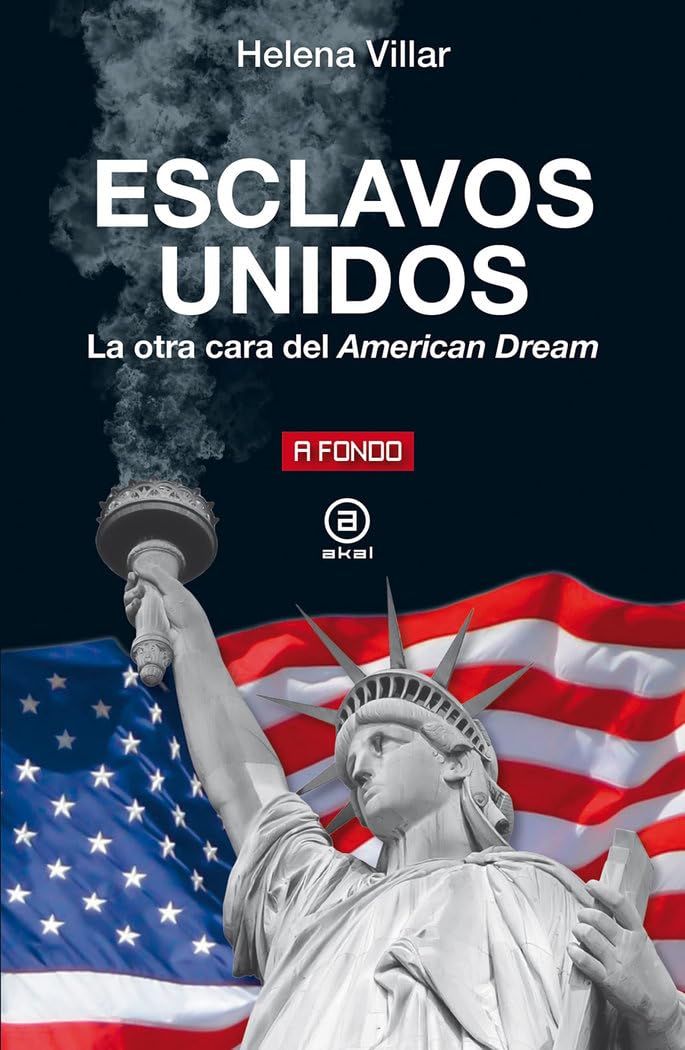 Esclavos Unidos: La otra cara del American Dream book