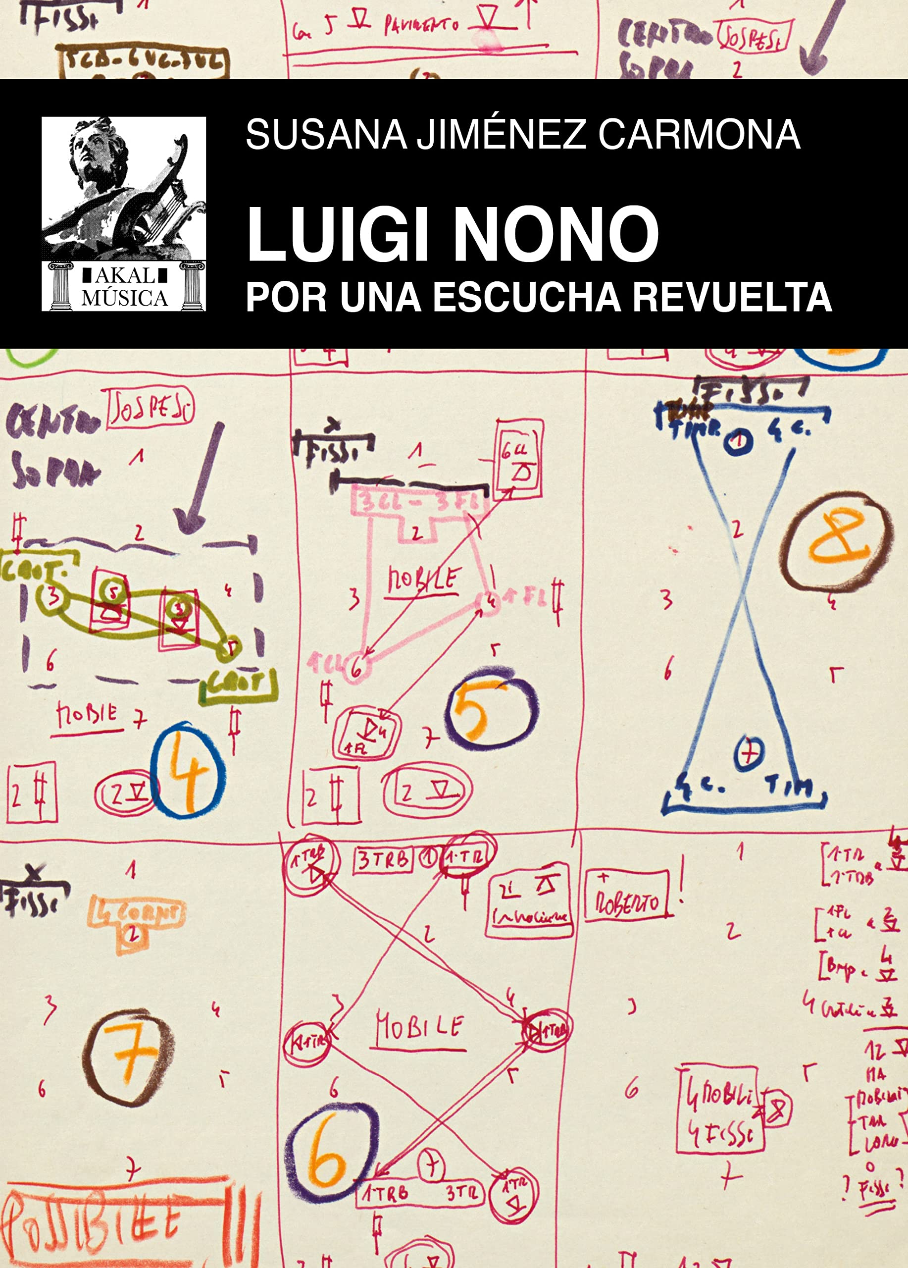 Luigi Nono: Por una escucha revuelta (Música, Band 71) book