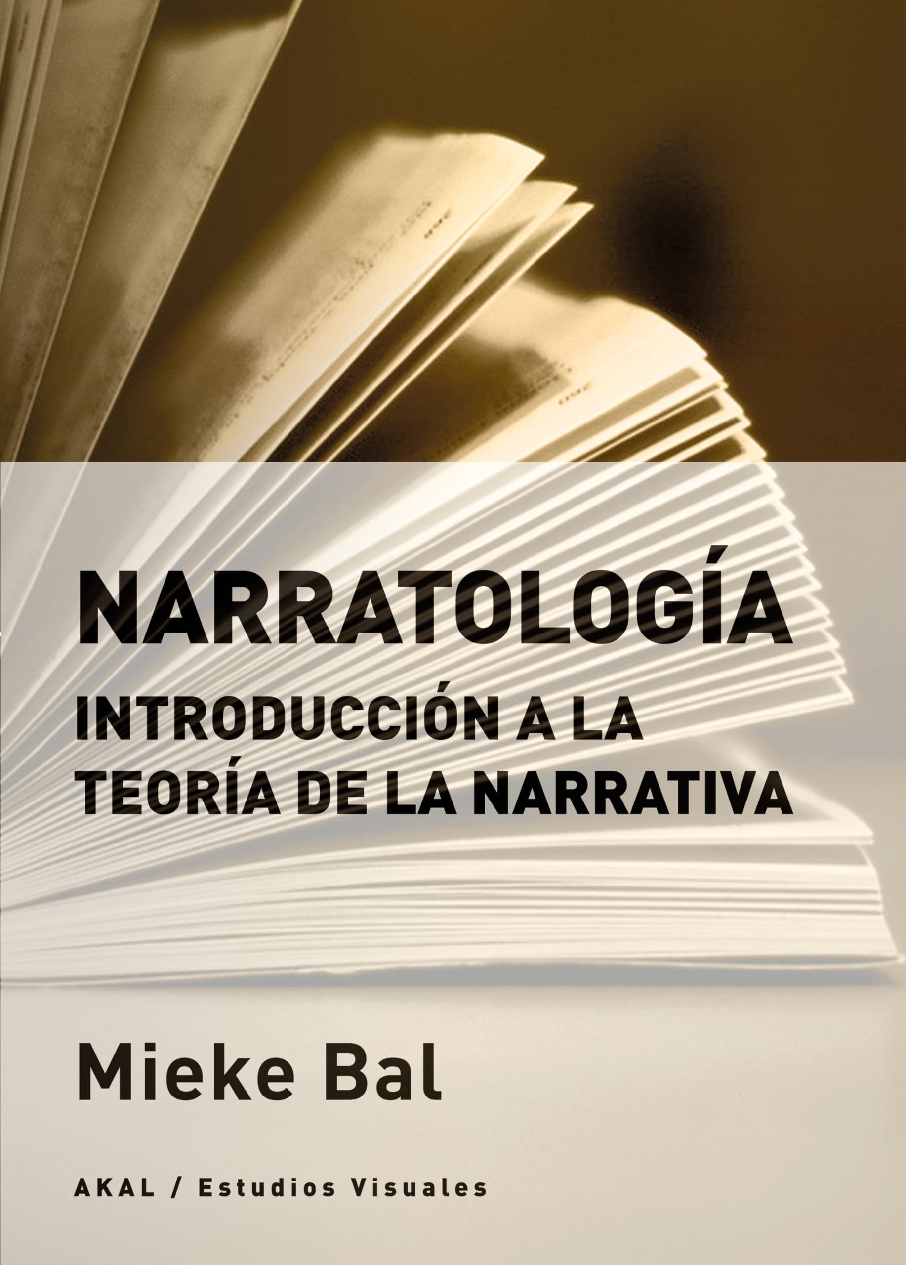 Narratología: Introducción a la teoría de la narrativa (Estudios visuales, Band 17) Contemporary literature