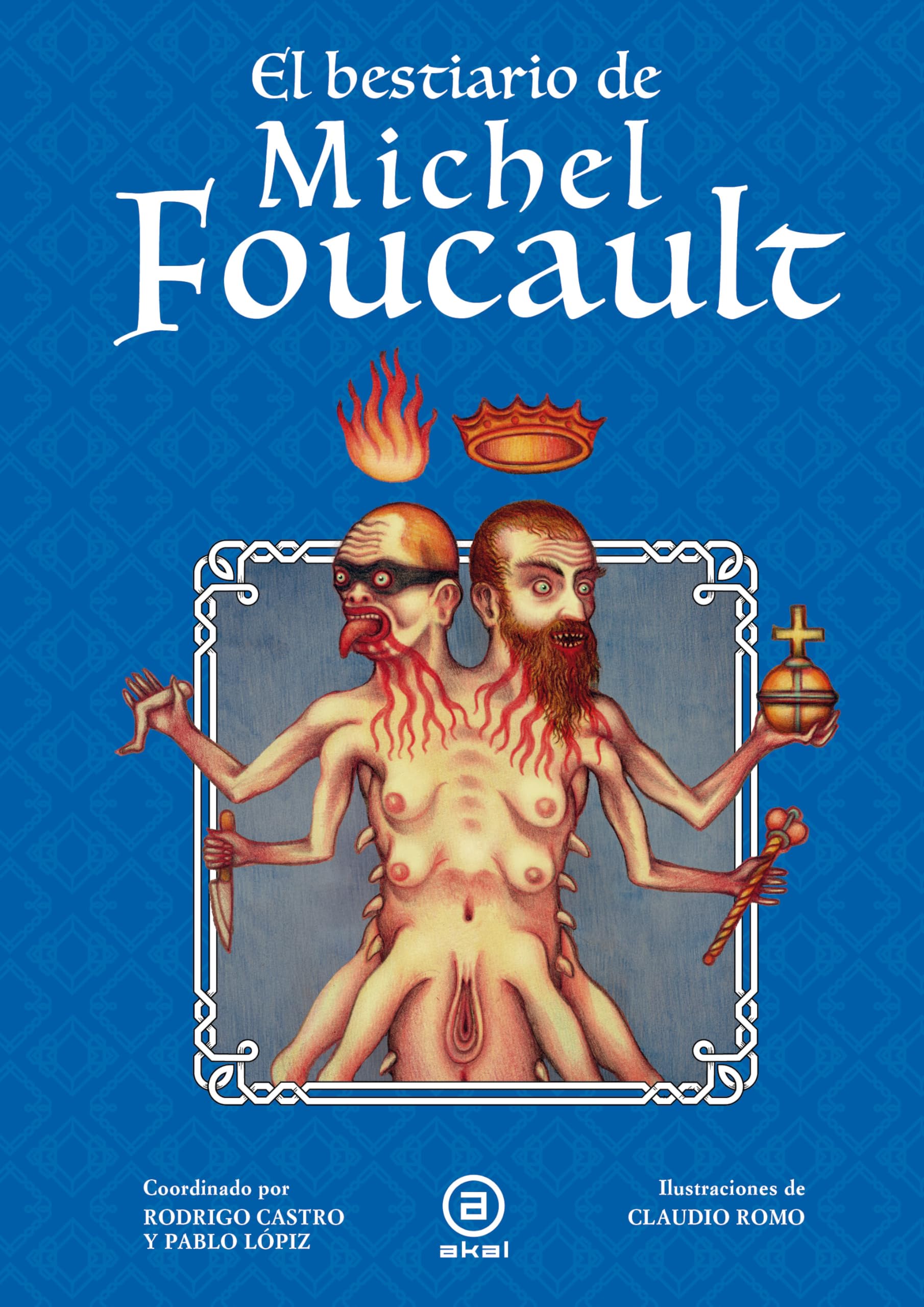 El bestiario de Michel Foucault book