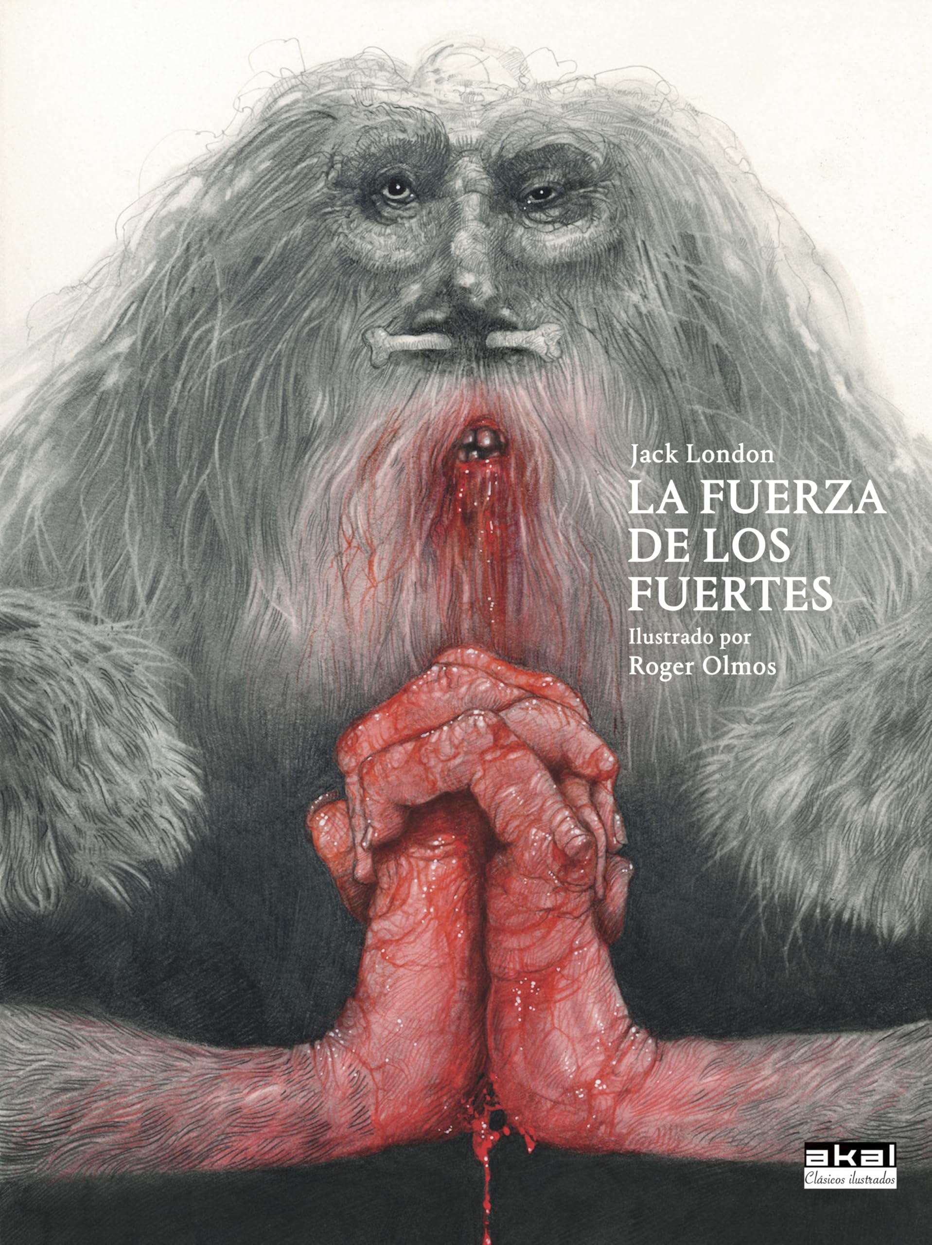 La fuerza de los fuertes (Clásicos ilustrados, Band 11) Contemporary literature