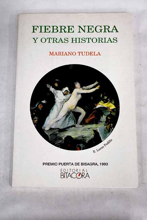 Fiebre negra y otras historias book
