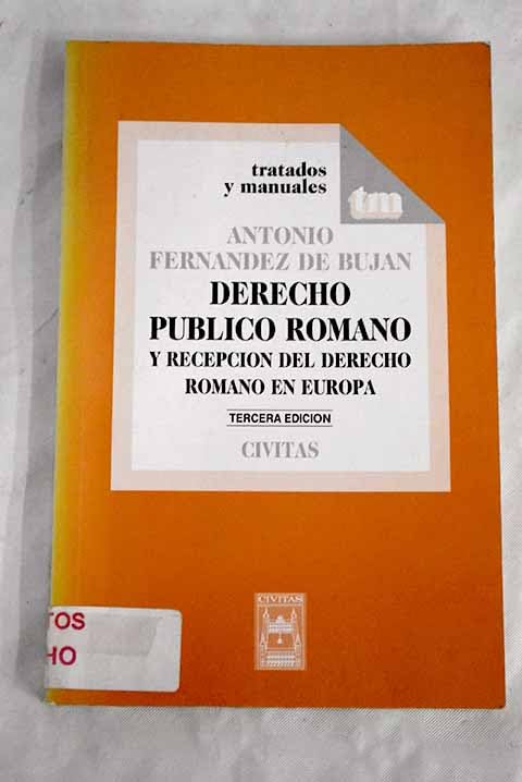Derecho público romano y recepción del derecho romano en Europa Books