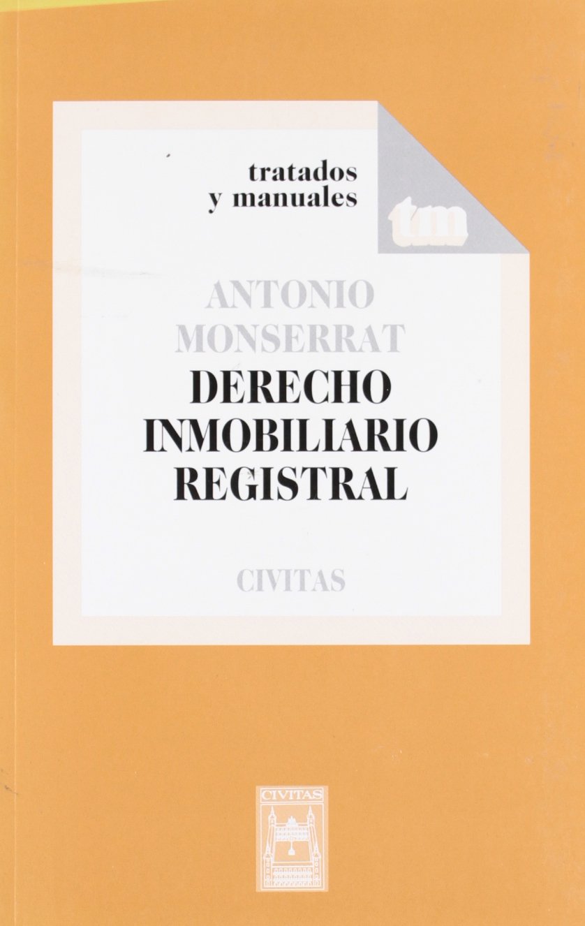 Derecho Inmobiliario Registral (Manuales) Law