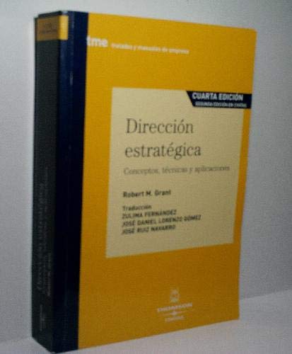 Direccion estrategica. conceptos, tecnicas y aplicaciones Books