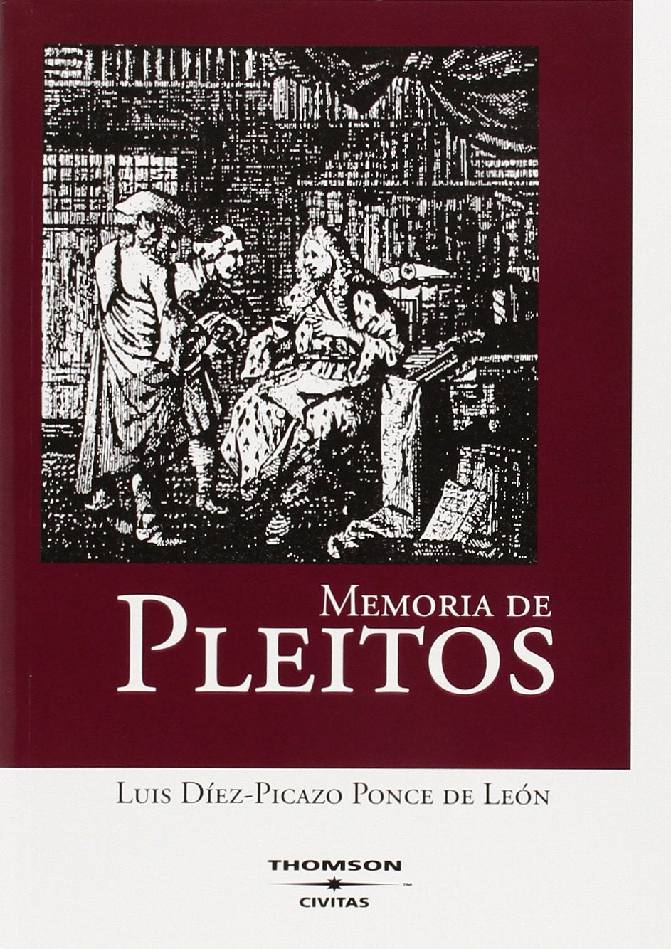 Memoria de Pleitos (Estudios Derecho Mercantil) Law