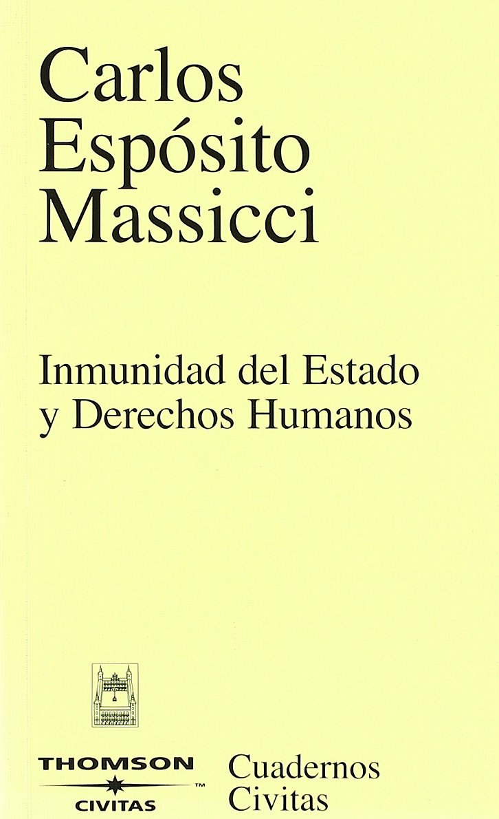 Inmunidad del Estado y derechos humanos (Cuadernos) Law