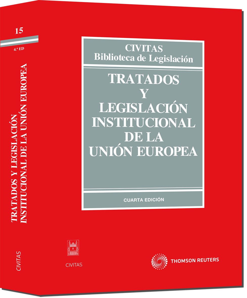 Tratados y Legislación Institucional de la Unión Europea book