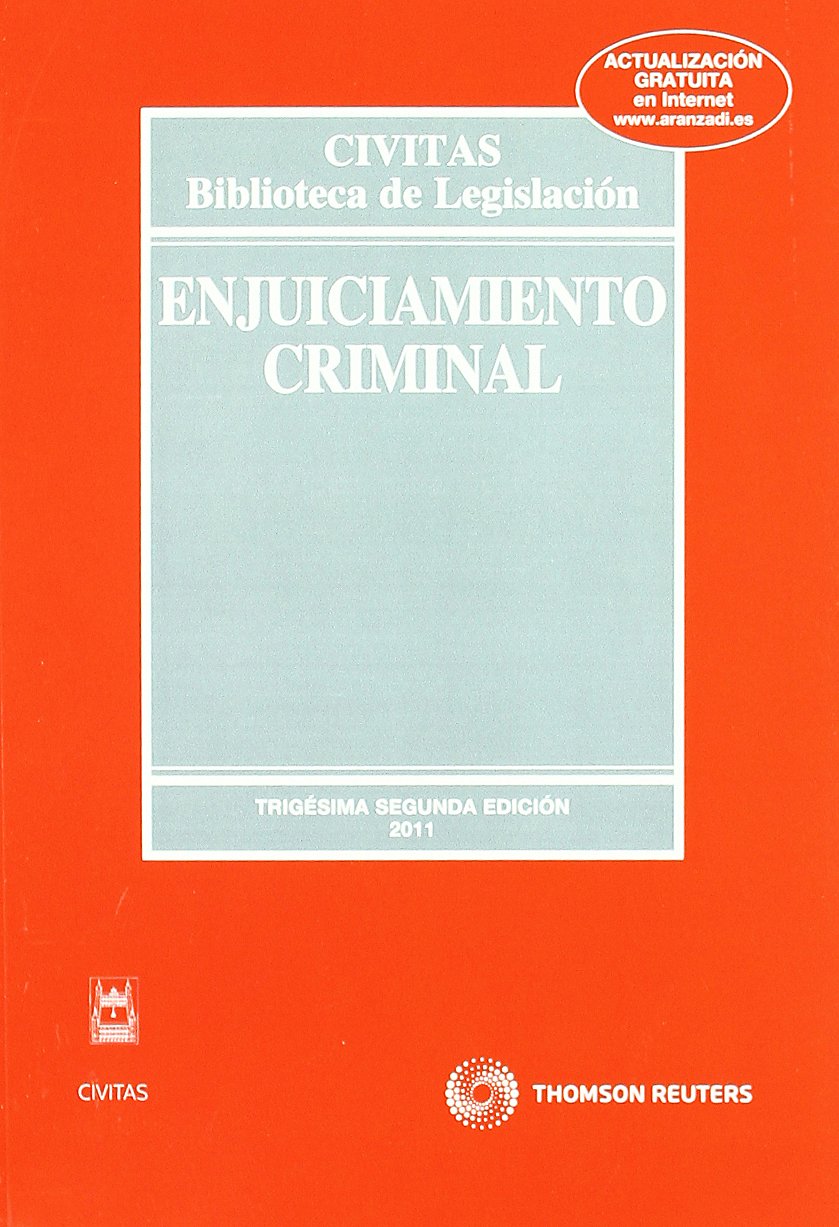 Enjuiciamiento criminal (Biblioteca de Legislación, Band 13) Law