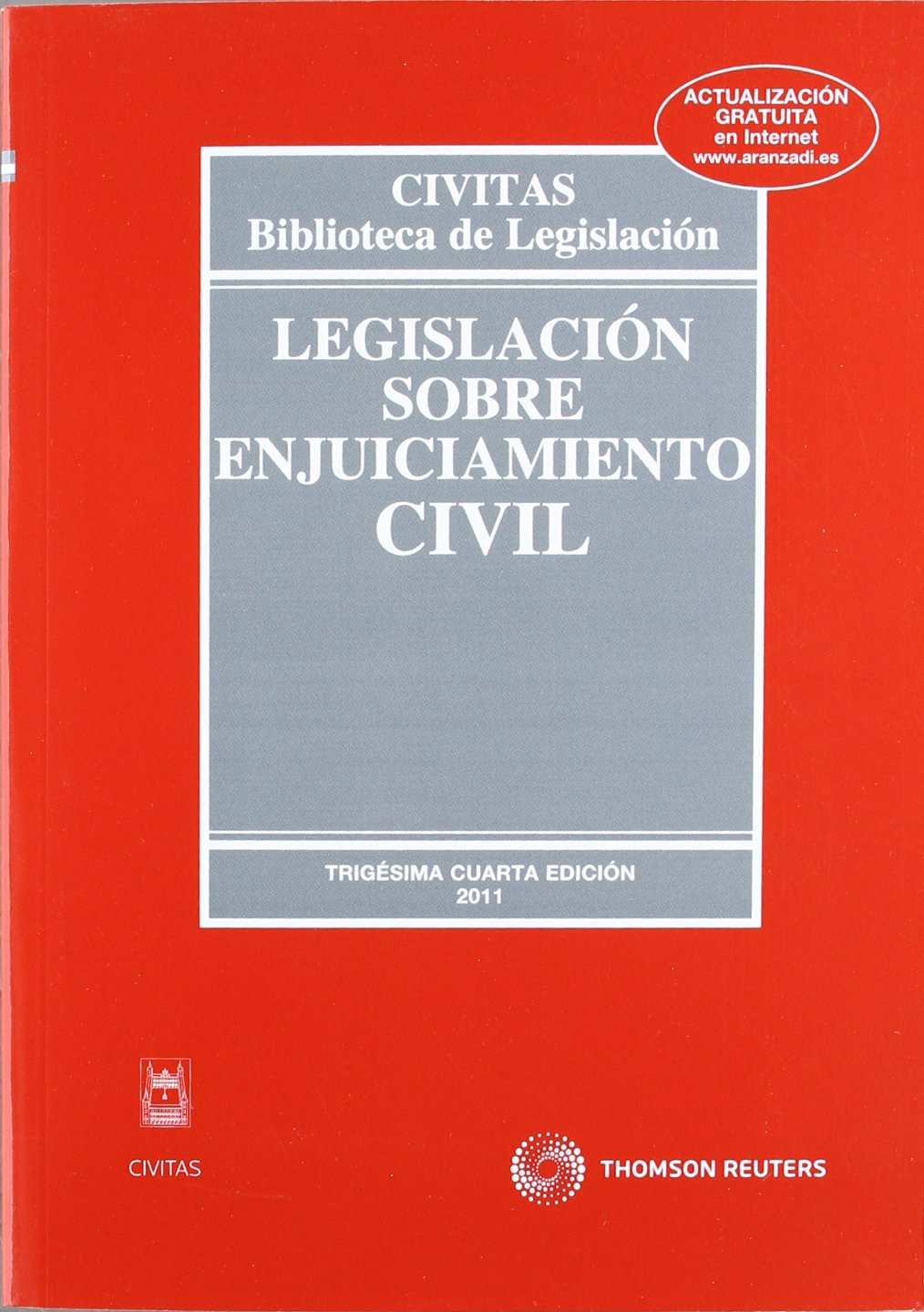 Legislación sobre Enjuiciamiento Civil book