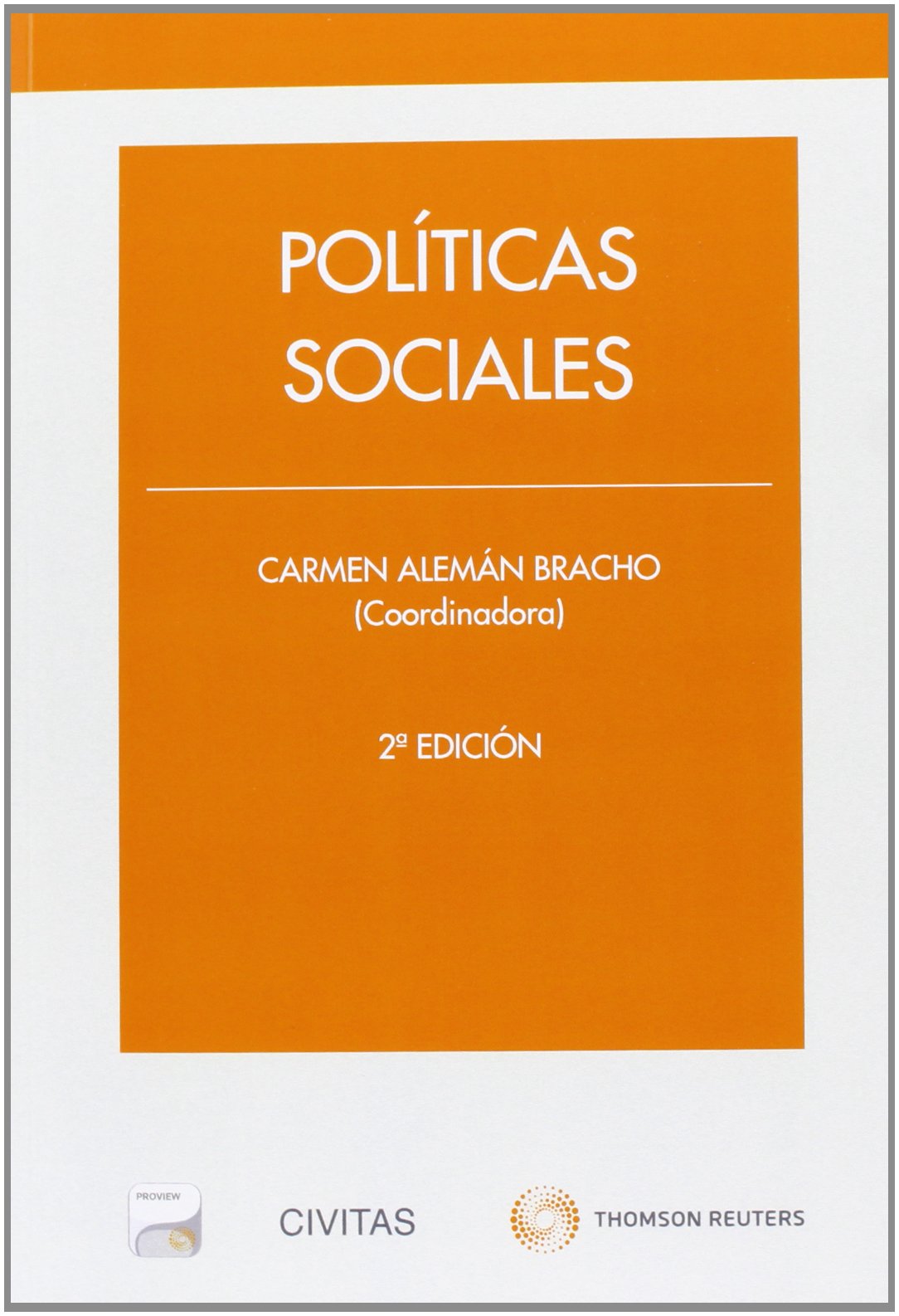 Políticas Sociales (Papel + e-book) (Tratados y Manuales de Economía) Law