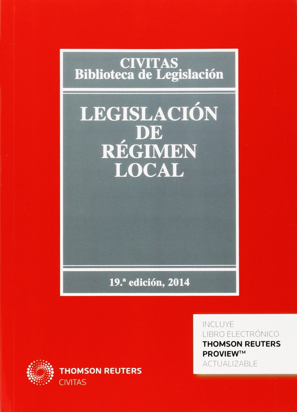 Legislación de Régimen Local (Papel + e-book): 27 (Biblioteca de Legislación) book
