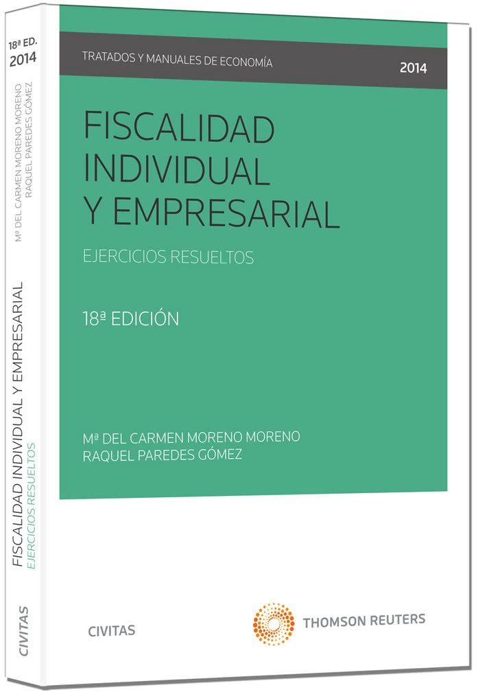 Fiscalidad individual y empresarial: Ejercicios resueltos book