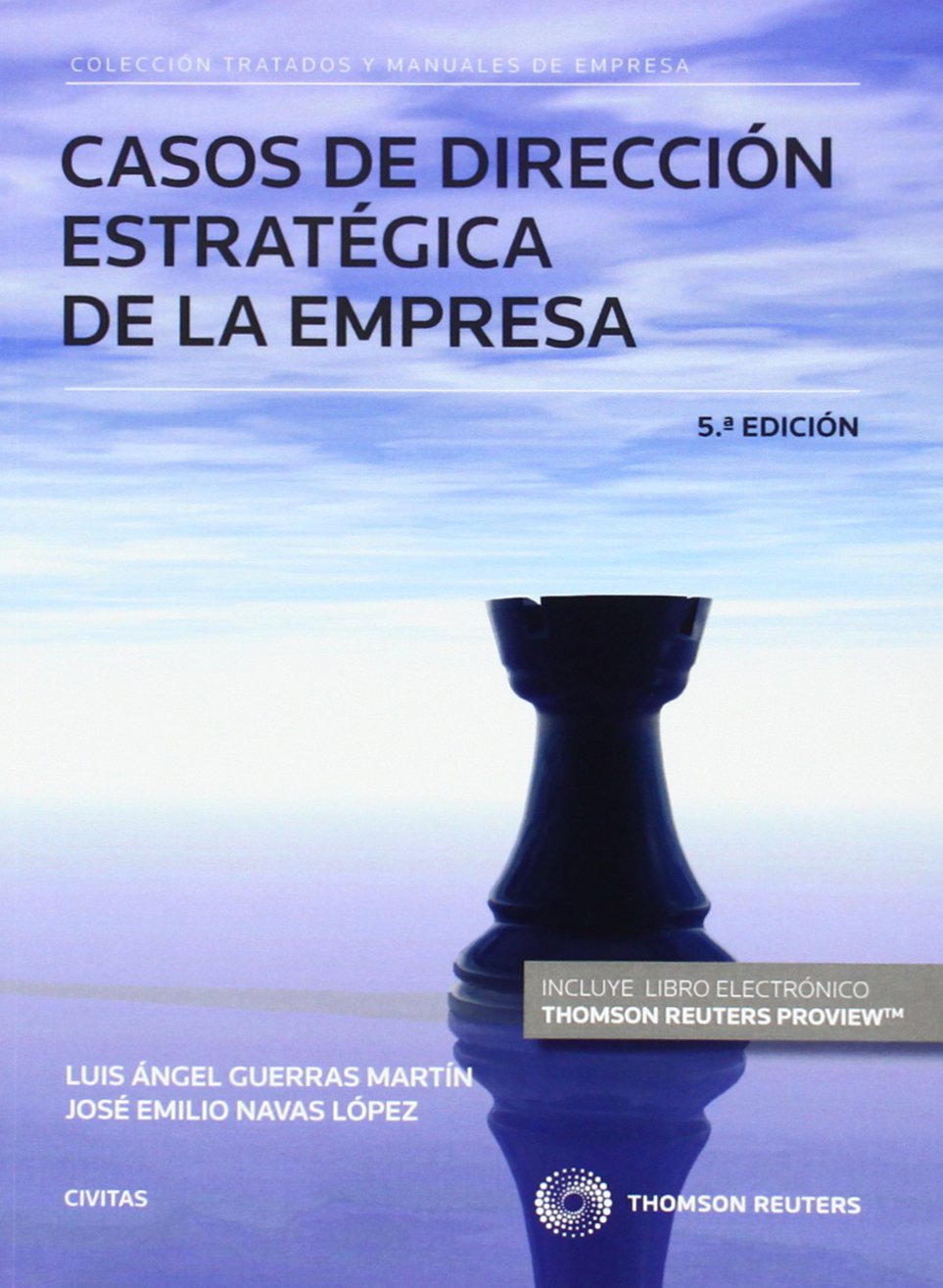 Casos de Dirección Estratégica de la Empresa (Papel + e-book) book