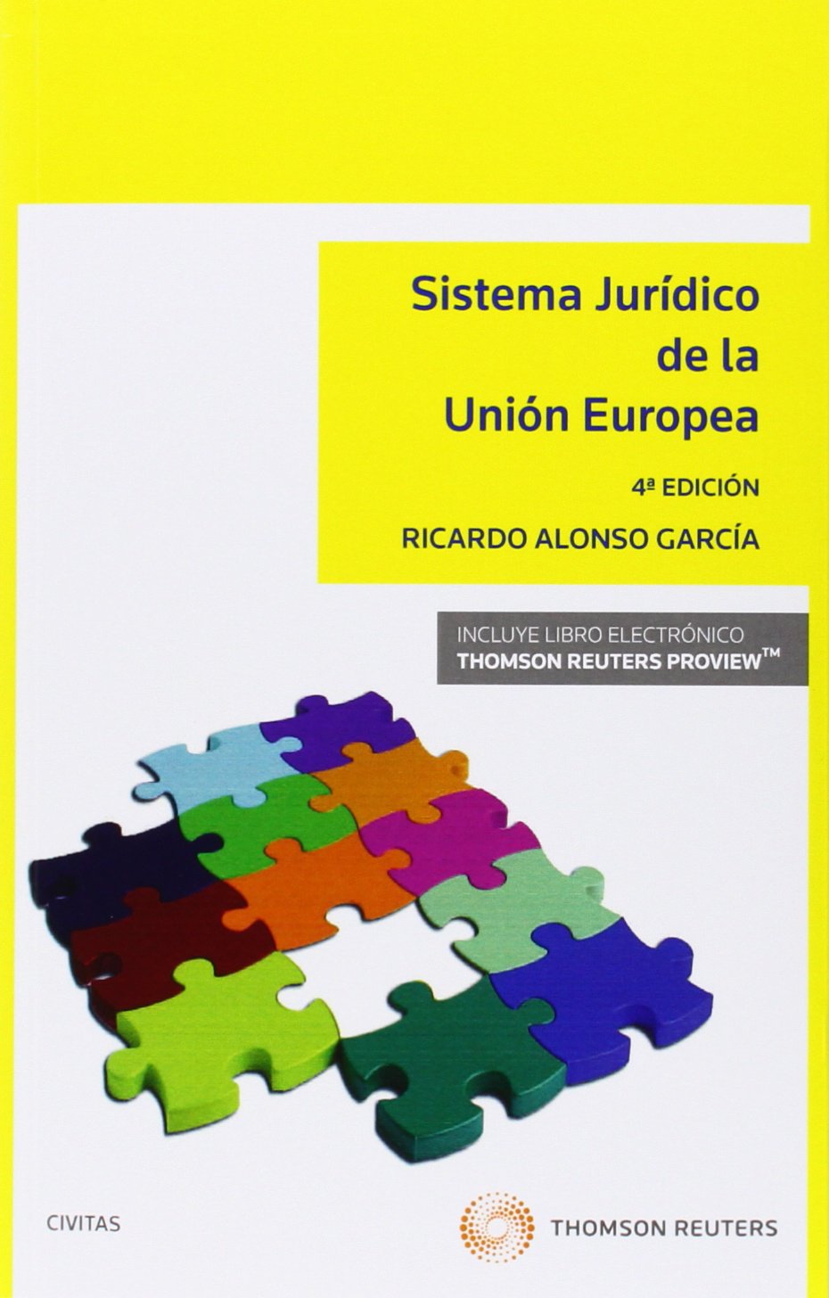 Sistema jurídico de la Unión Europea (Papel + e-book) book