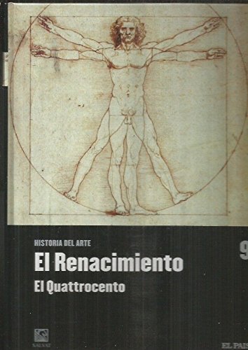 Historia del Arte. El Renacimiento. El Quattrocemto Varios autores book