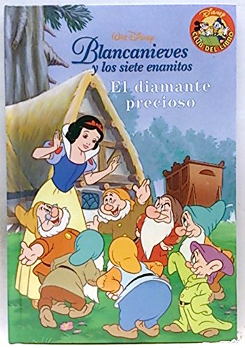 Blancanieves y los Siete Enanitos el Diamante Precioso book