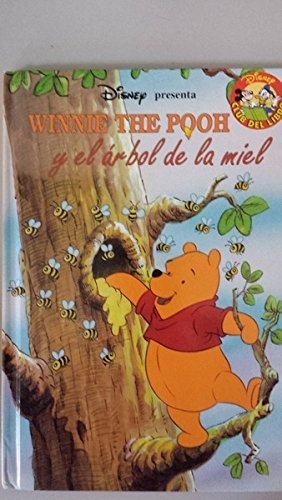 WINNIE THE POOH Y EL ÁRBOL DE LA MIEL. book