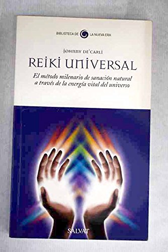 Reiki universal: usui, tibetano, kahuna y osho : (incluye todos los símbolos) book