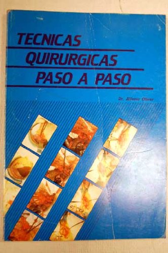 Técnicas quirúrgicas paso a paso book