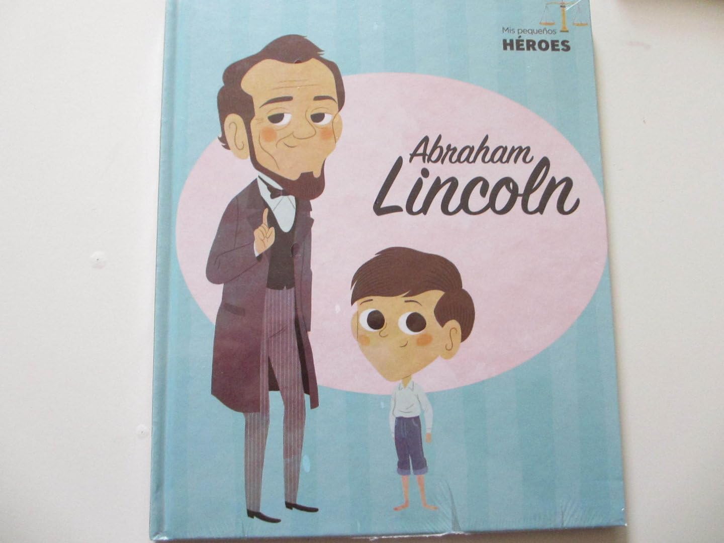 Mis pequeños héroes 26. Lincoln book