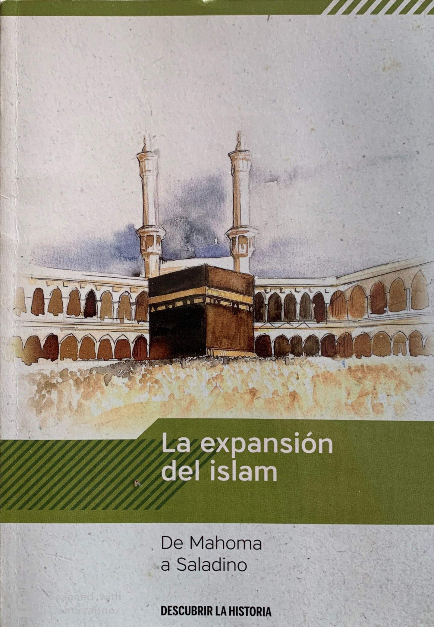 Descubrir la Historia: La expansión del islam Books