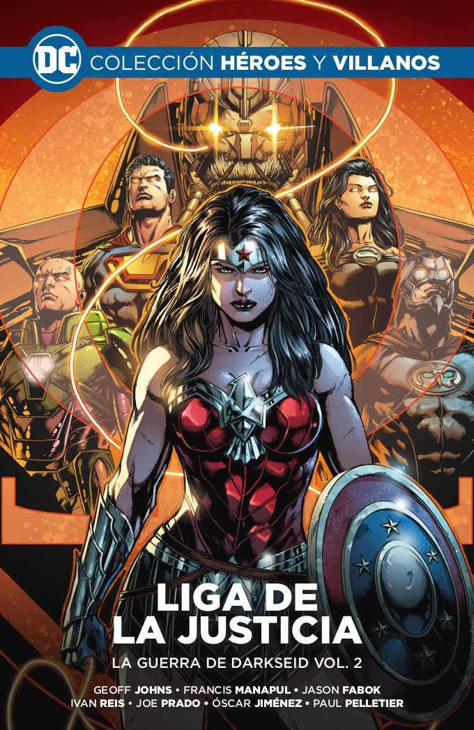 COLECCIÓN HÉROES Y VILLANOS VOL. 19 - LIGA DE LA JUSTICIA: LA GUERRA DE DARKSEID book