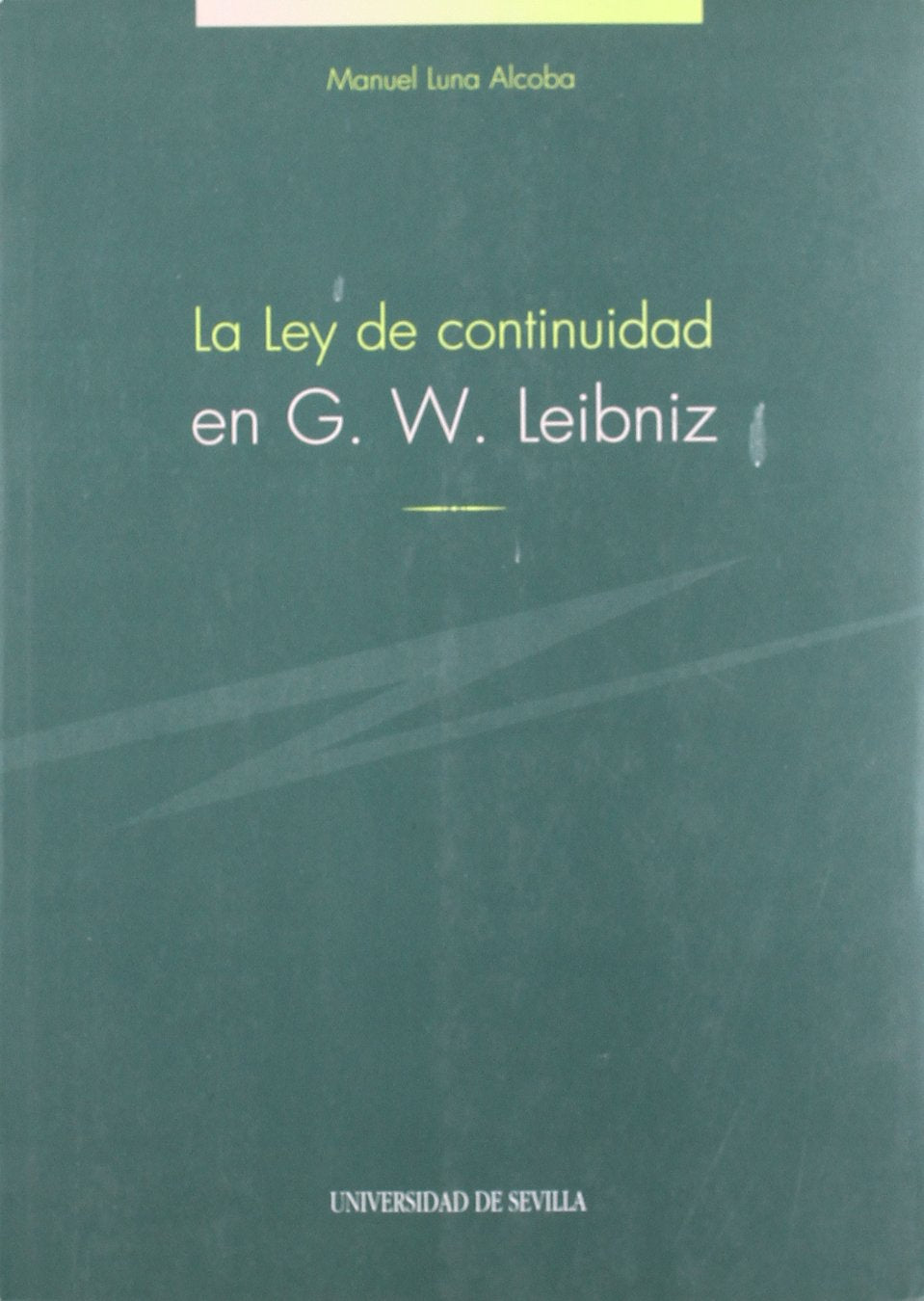 LEY DE CONTINUIDAD EN G. W. LEIBNIZ Books