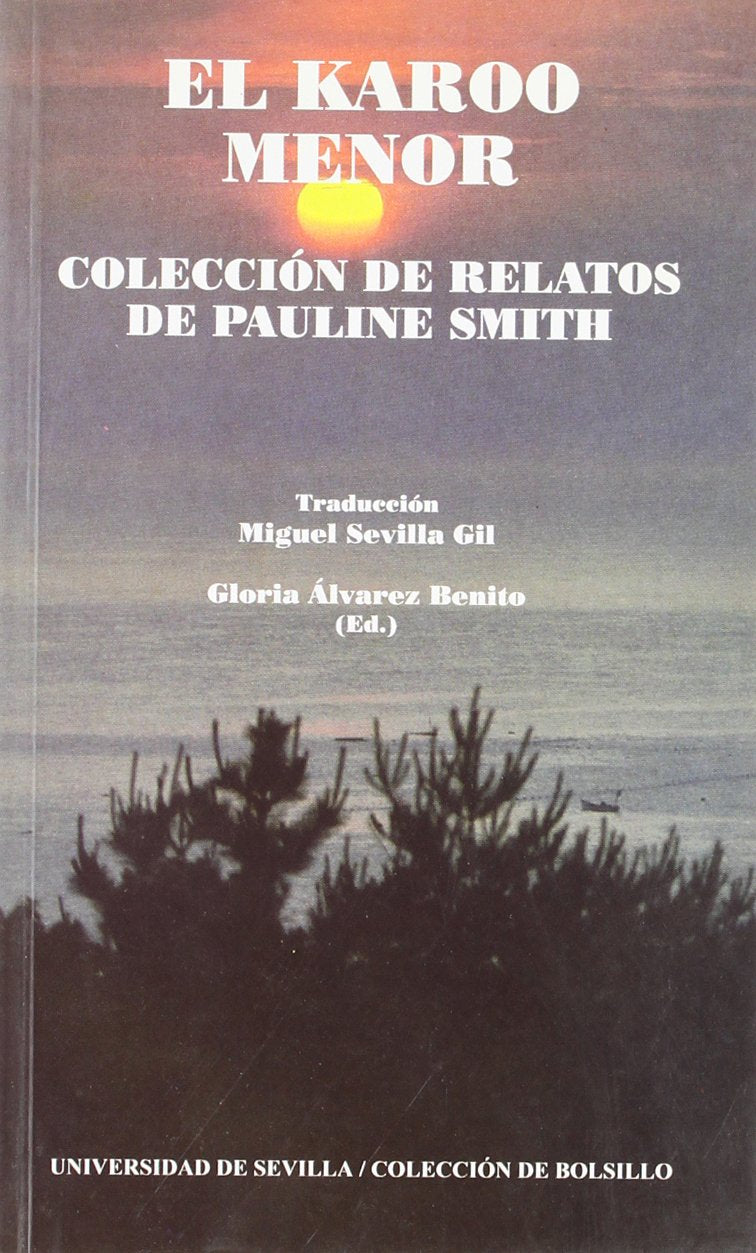 El Karoo Menor: Colección de relatos de Pauline Smith book