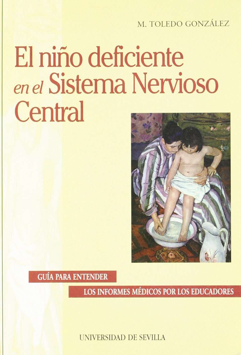 El Niño deficiente en el sistema nervioso central book