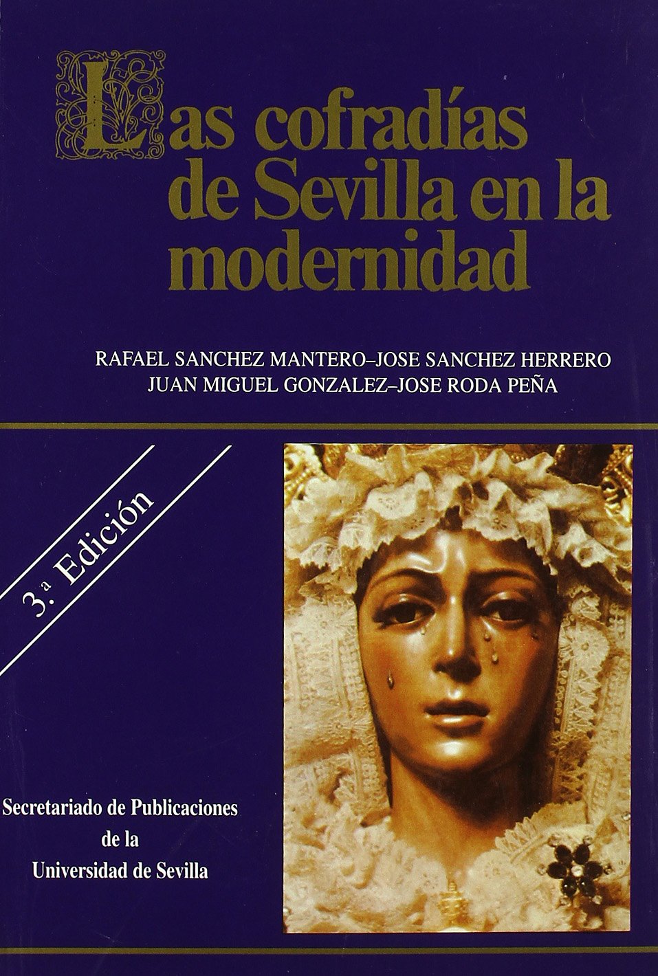 Cofradías de Sevilla en la modernidad, las book