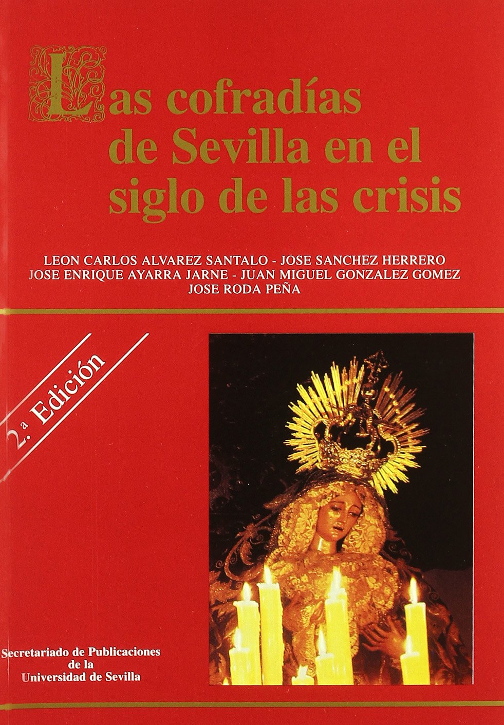 Las cofradías de Sevilla en el siglo de las crisis book