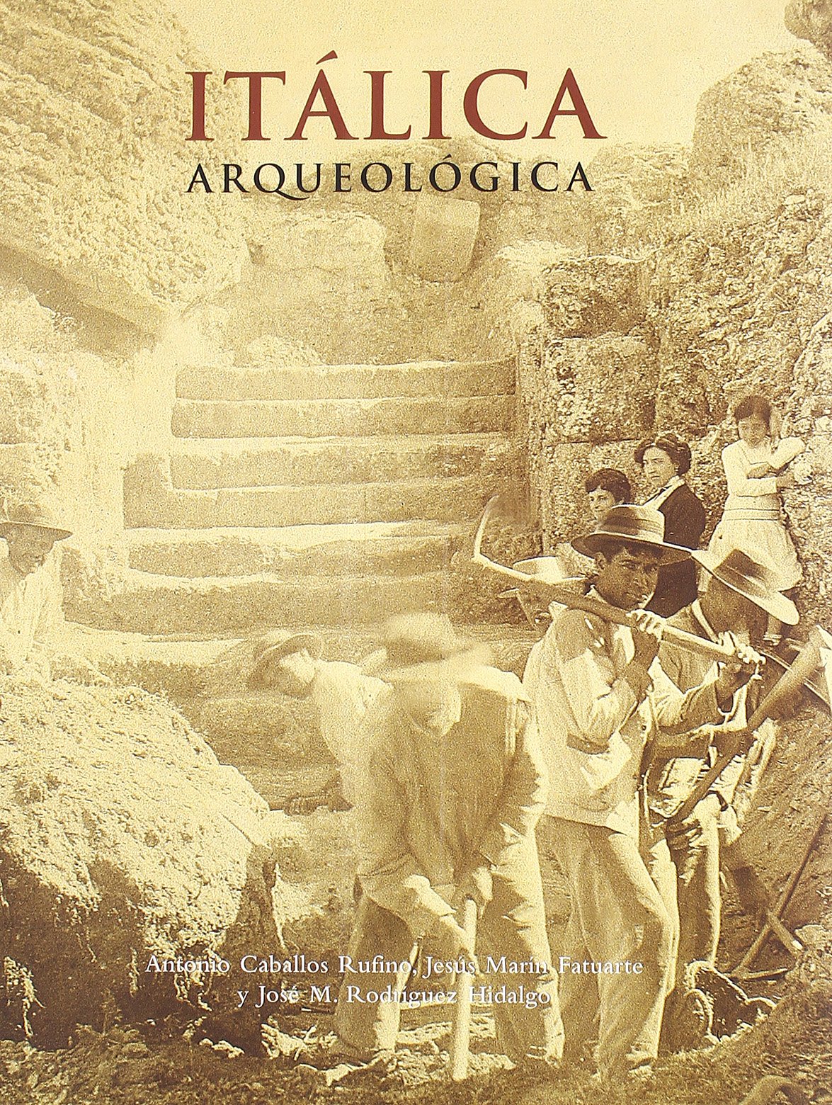 Itálica Arqueológica book