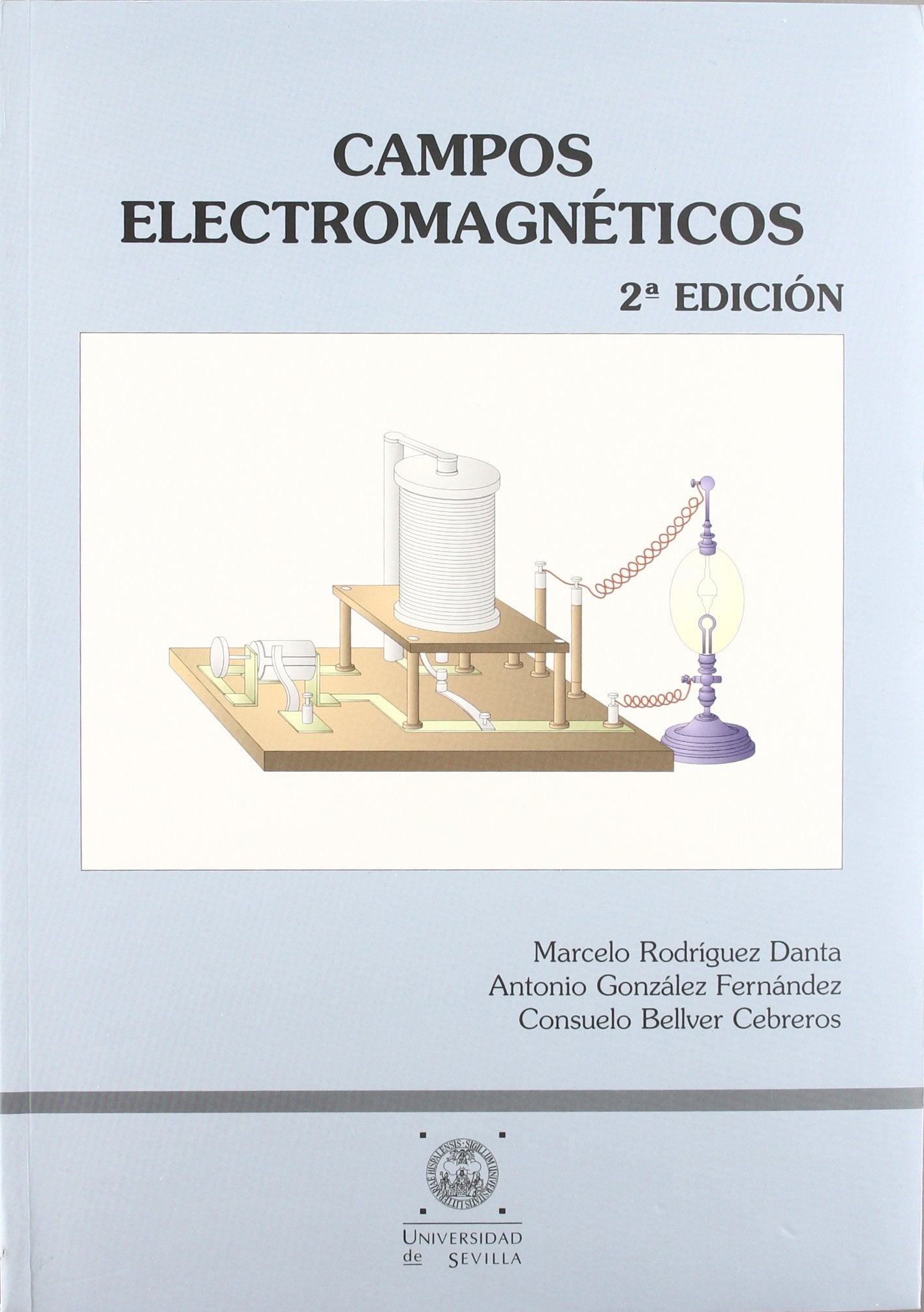 Campos electromagnéticos: 32 (Manuales Universitarios) book