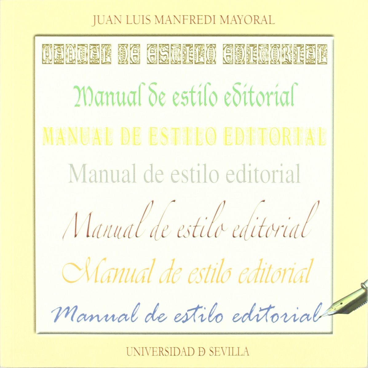 Manual de estilo editorial (Ediciones Especiales, Band 35) Media & Communication
