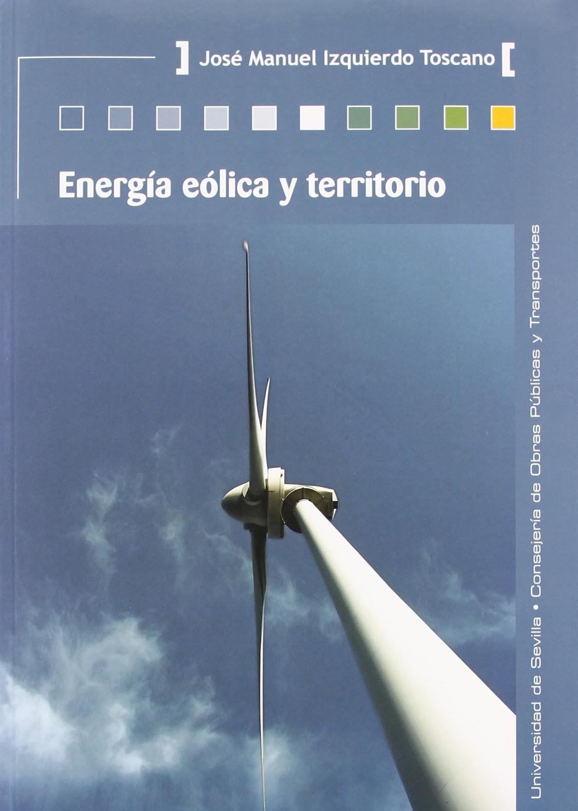 Energía eólica y territorio Business & Technology
