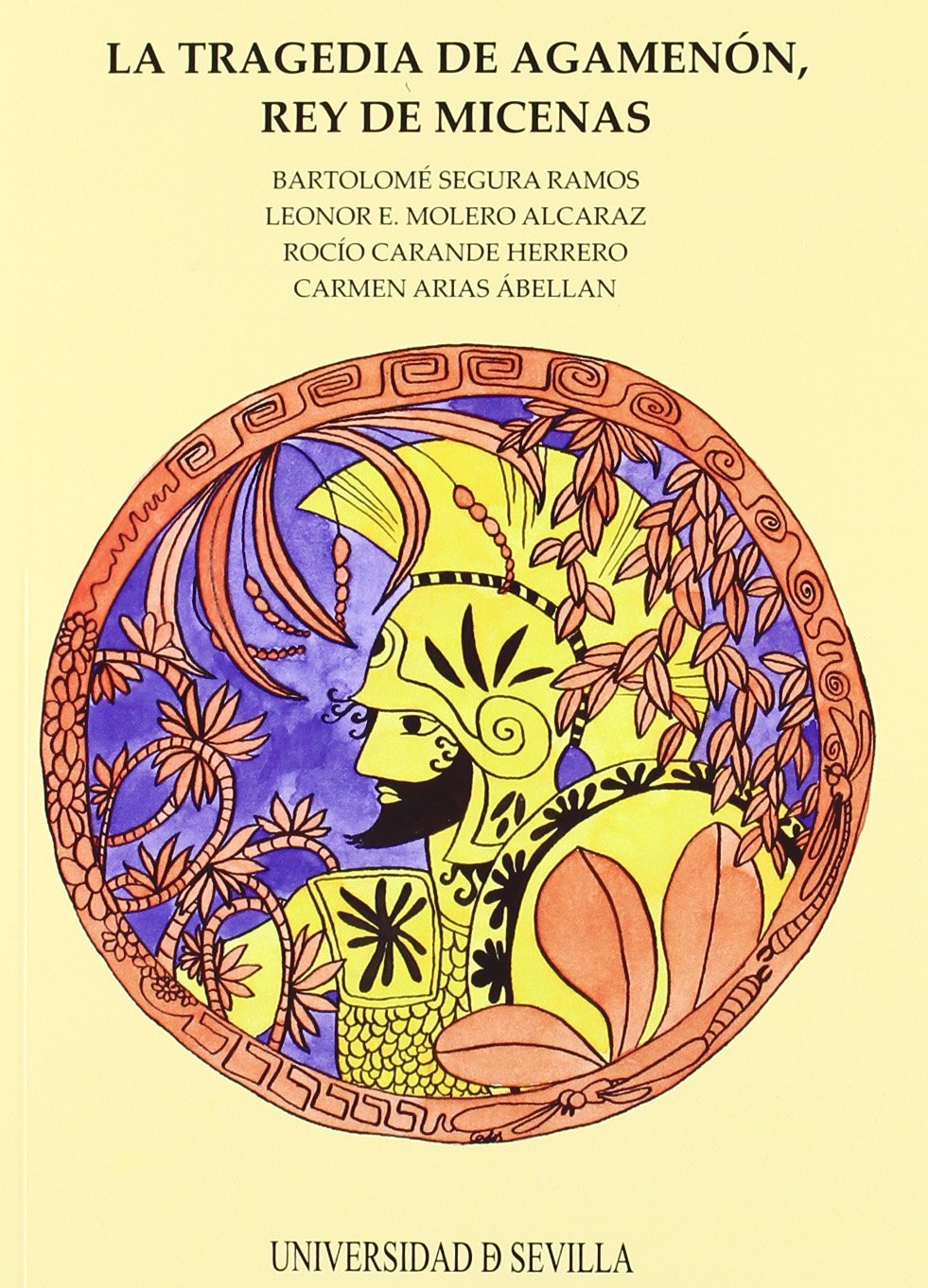 TRAGEDIA DE AGAMENON,REY DE MICENAS (Serie Literatura, Band 94) Contemporary literature